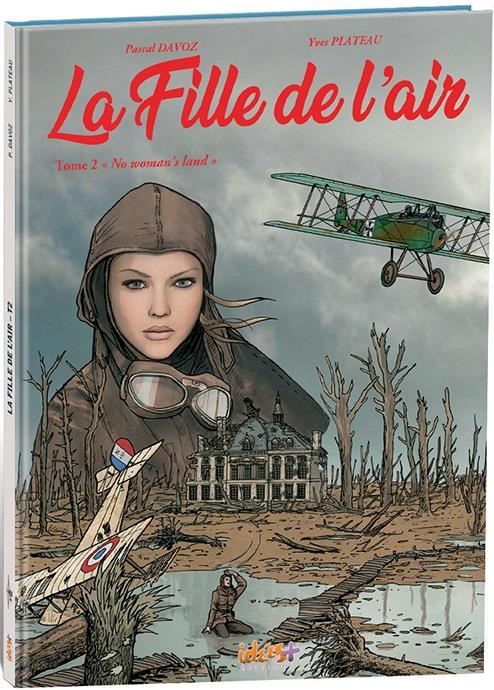 Emprunter La Fille de l’air Tome 2 : « No woman's land » livre