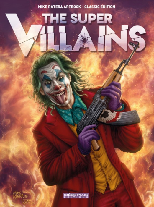 Emprunter Mike Ratera Artbook : Les Super Vilains - Classic Edition livre
