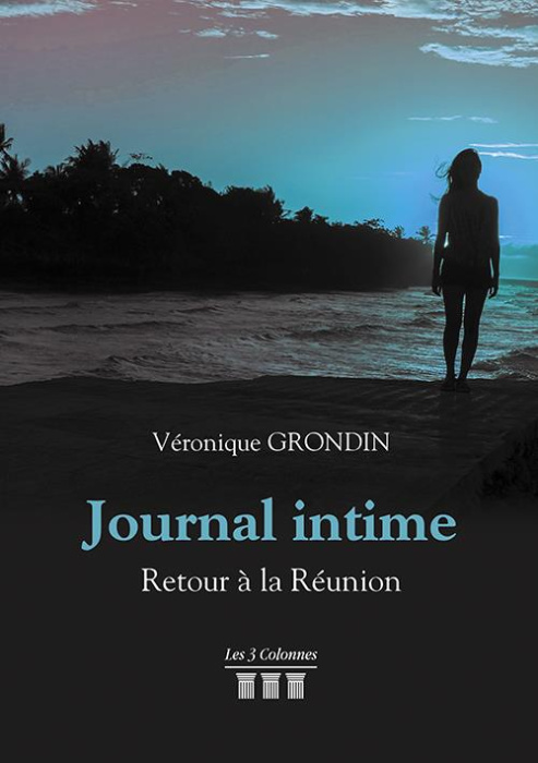 Emprunter Journal intime. Retour à La Réunion livre