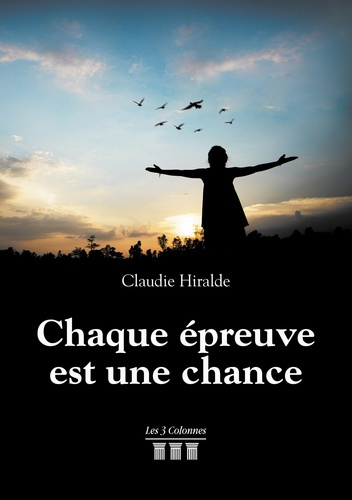 Emprunter Chaque épreuve est une chance livre