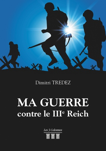 Emprunter Ma guerre contre le IIIe Reich livre