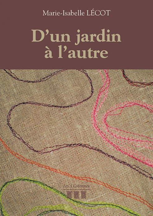 Emprunter D'un jardin à l'autre livre
