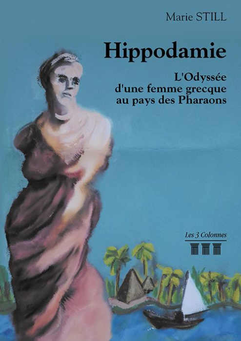 Emprunter Hippodamie. L'odyssée d'une femme grecque au pays des pharaons livre