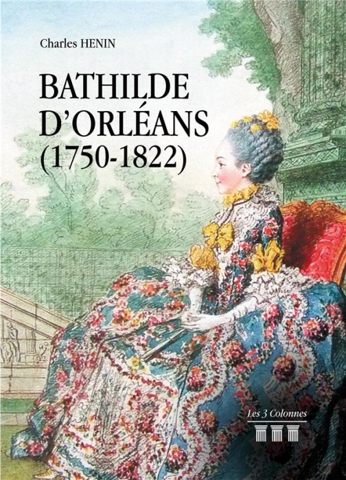 Emprunter Bathilde d'Orléans (1750-1822) livre
