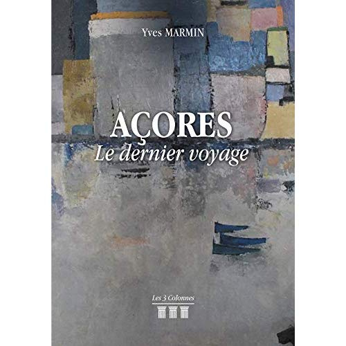 Emprunter Açores. Le dernier voyage livre