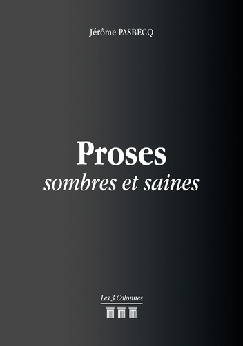 Emprunter Proses sombres et saines livre