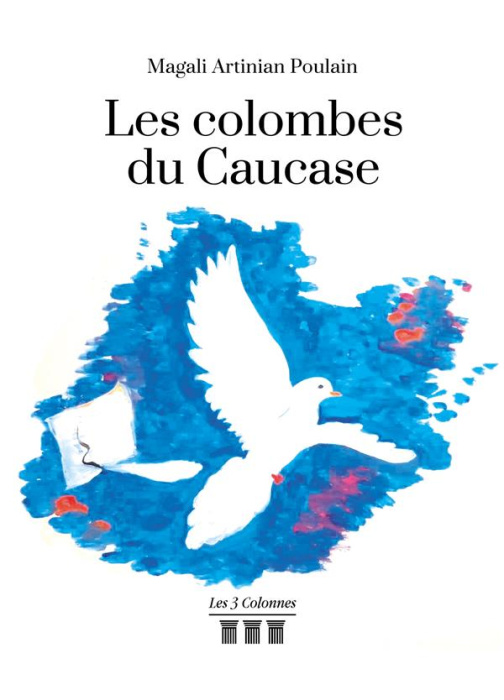 Emprunter Les colombes du Caucase livre