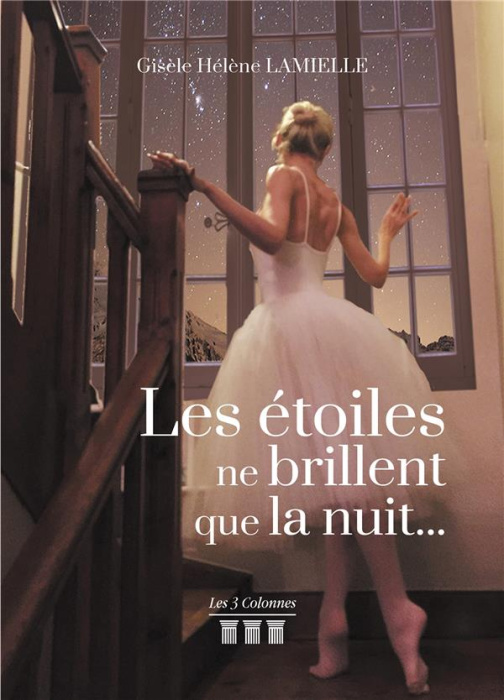 Emprunter Les étoiles ne brillent que la nuit... livre