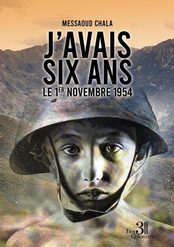 Emprunter J'avais 6 ans le 1er novembre 1954 livre
