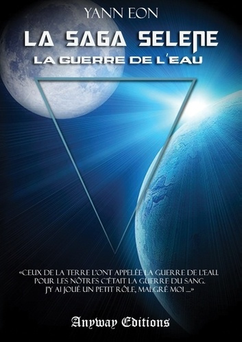 Emprunter LA SAGA SELENE livre