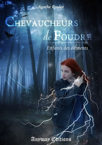 Emprunter Enfants des Elements. Tome 1, Chevaucheurs de foudre livre
