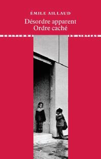 Emprunter Désordre apparent, ordre caché livre