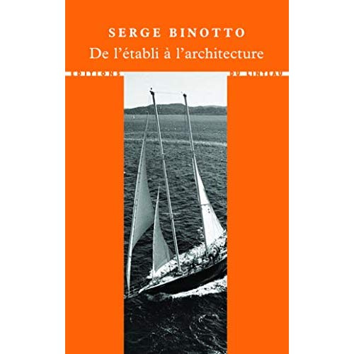 Emprunter De l'établi à l'architecture. Avec Jean Prouvé livre