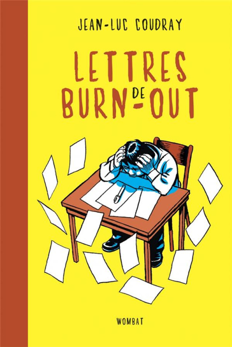 Emprunter Lettres de burn-out. L'art délicat de jeter l’éponge livre