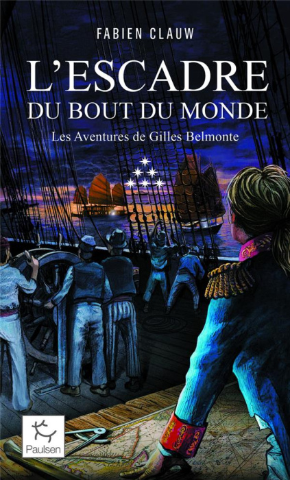 Emprunter Les aventures de Gilles Belmonte Tome 6 : L'escadre du bout du monde livre