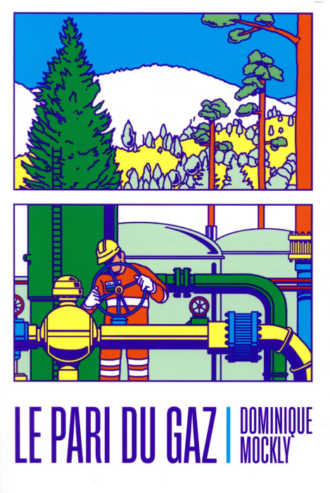 Emprunter Le pari du gaz livre