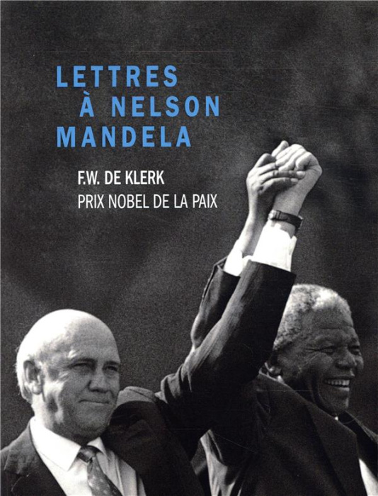 Emprunter Lettres à Nelson Mandela livre