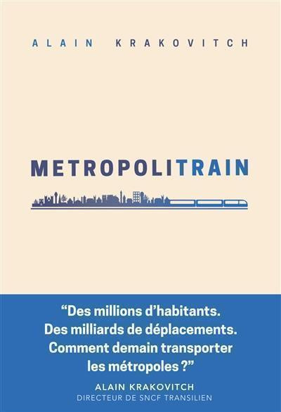 Emprunter Métropolitrain livre