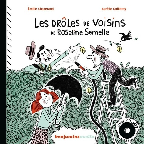Emprunter Les drôles de voisins de Roseline Semelle livre