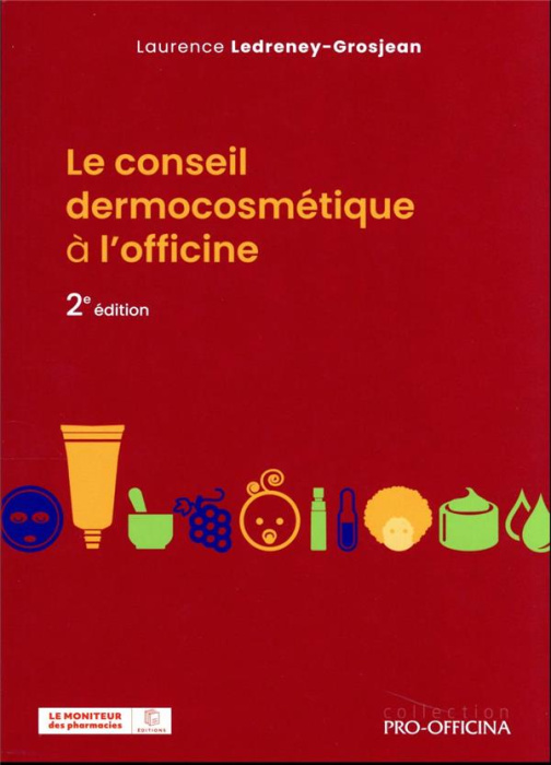 Emprunter Le conseil dermocosmétique à l'officine livre