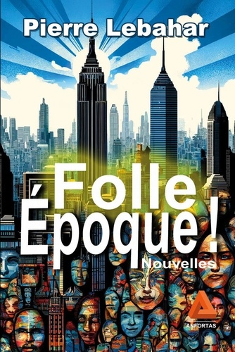Emprunter Folle époque ! livre