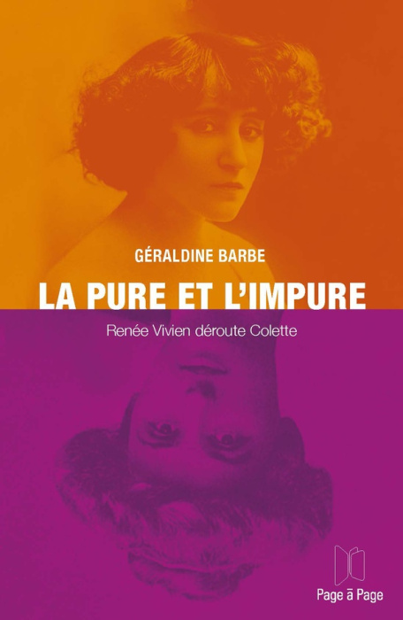 Emprunter La pure et l'impure. Renée Vivien déroute Colette livre
