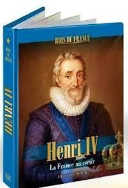 Emprunter Henri IV. La force bienveillante livre