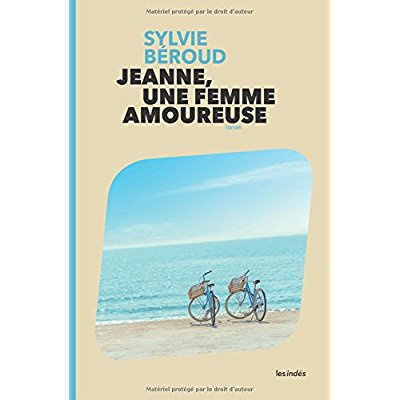 Emprunter Jeanne, une femme amoureuse livre