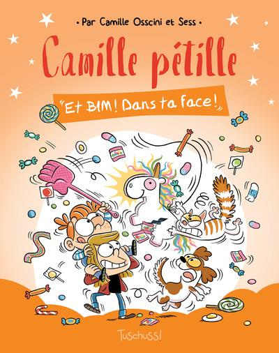 Emprunter CAMILLE PETILLE/02/ET BIM ! DANS TA FACE ! livre