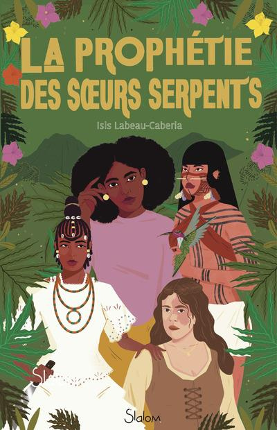 Emprunter La prophétie des soeurs-serpents livre