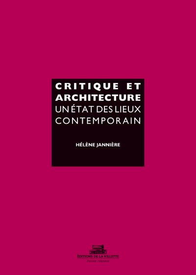 Emprunter Critique et architecture. Un état des lieux contemporain livre