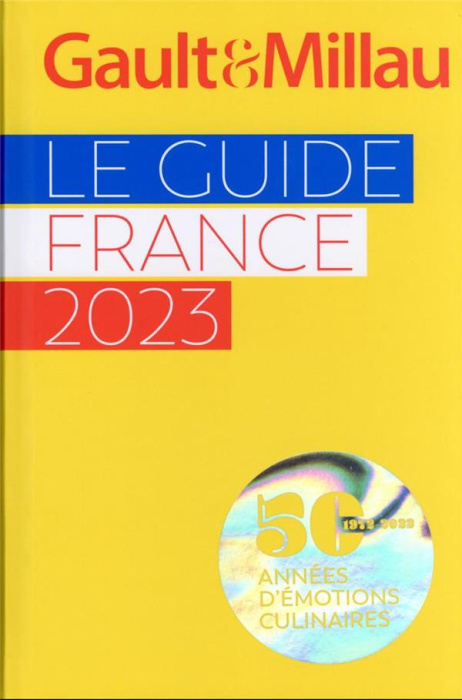 Emprunter Gault et Millau France 2023 livre