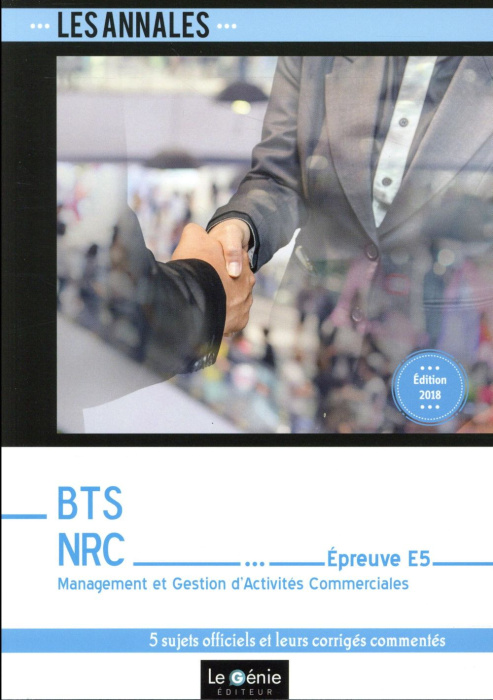 Emprunter Management et gestion d'activités commerciales Epreuve E5 BTS NRC. 5 cas corrigés en détail, Edition livre