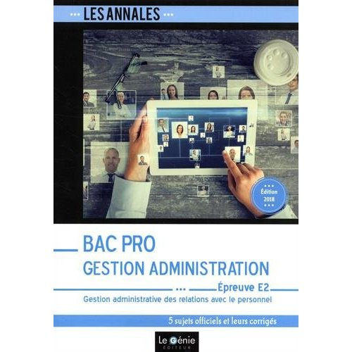 Emprunter BAC PRO GESTION-ADMINISTRATION - EPREUVE E2 - GESTION ADMINISTRATIVE DES RELATIONS AVEC LE PERSONNEL livre