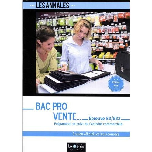 Emprunter BAC PRO VENTE - EPREUVE E2/E22 - PREPARATION ET SUIVI DE L ACTIVITE COMMERCIALE livre