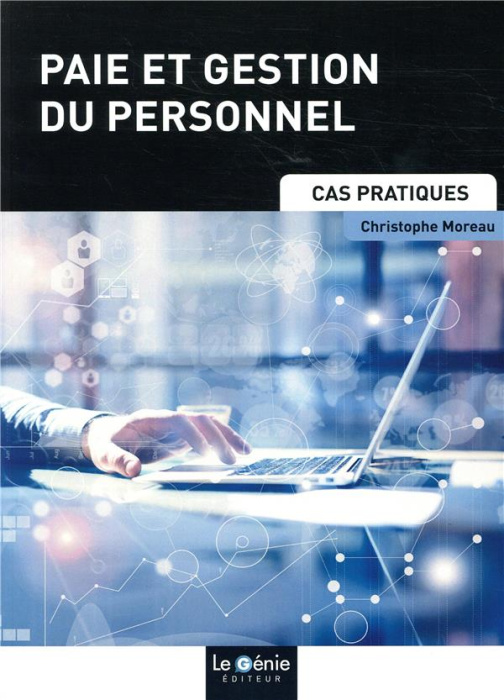 Emprunter PAIE ET GESTION DU PERSONNEL - CAS PRATIQUES livre