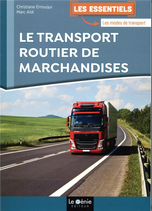Emprunter Le transport routier de marchandises livre