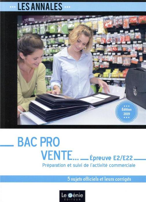 Emprunter BAC PRO VENTE - EPREUVE E2/E22 - PREPARATION ET SUIVI DE L'ACTIVITE COMMERCIALE livre
