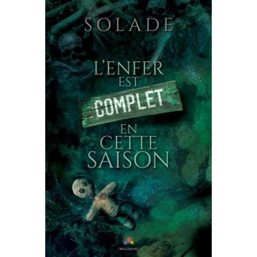 Emprunter L'Enfer est complet en cette saison livre