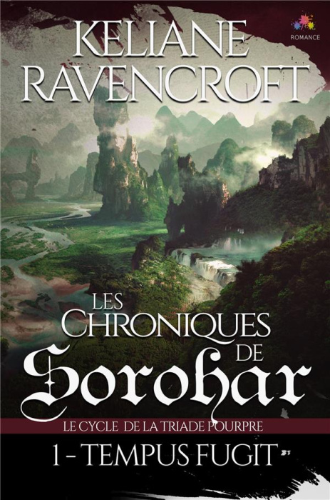 Emprunter Les Chroniques de Sorohar. Tome 1, Tempus Fugit. Le cycle de la Triade Pourpre livre