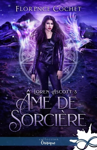Emprunter Loren Ascott. Tome 3, Ame de sorcière livre