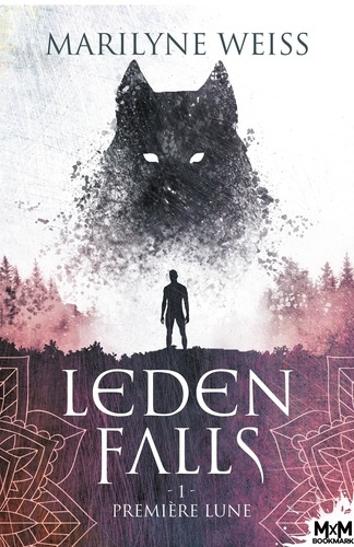 Emprunter Leden Falls Tome 1 : Première lune livre
