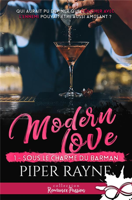 Emprunter Modern Love. Tome 1, Sous le charme du barman livre