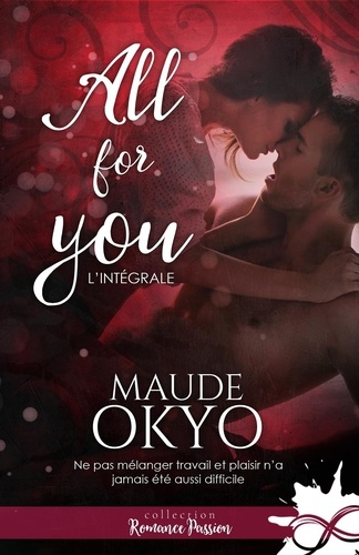 Emprunter All For You. L'intégrale livre
