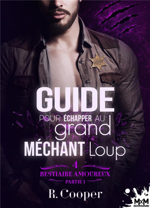 Emprunter Bestiaire amoureux Tome 4 : Guide pour échapper au grand méchant loup. Partie 1 livre