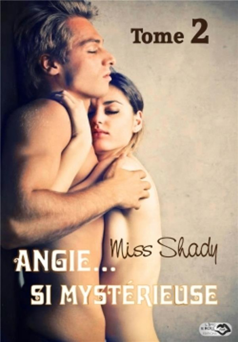 Emprunter Angie... si mystérieuse Tome 2 livre