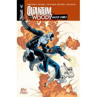 Emprunter Quantum & Woody : Must die ! livre