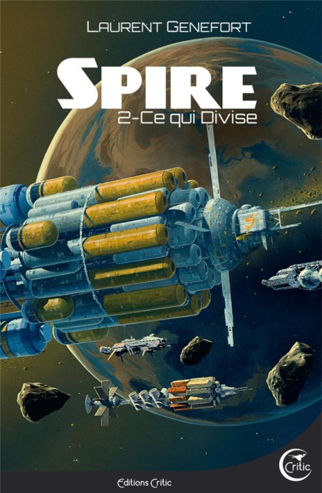 Emprunter Spire Tome 2 : Ce qui divise livre
