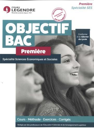 Emprunter Spécialité Sciences Economiques et Sociales Première. Cours, méthode, exercices, corrigés livre