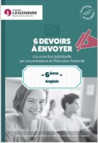 Emprunter 6ème Anglais 6 devoirs à envoyer. Devoirs à adresser à la correction livre